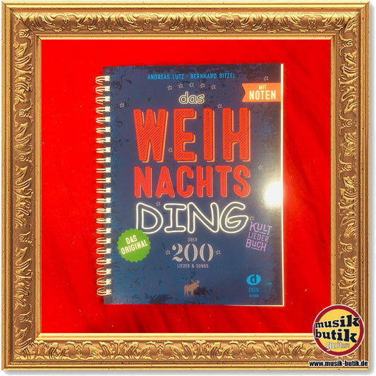 Das Weihnachts Ding - mit Noten