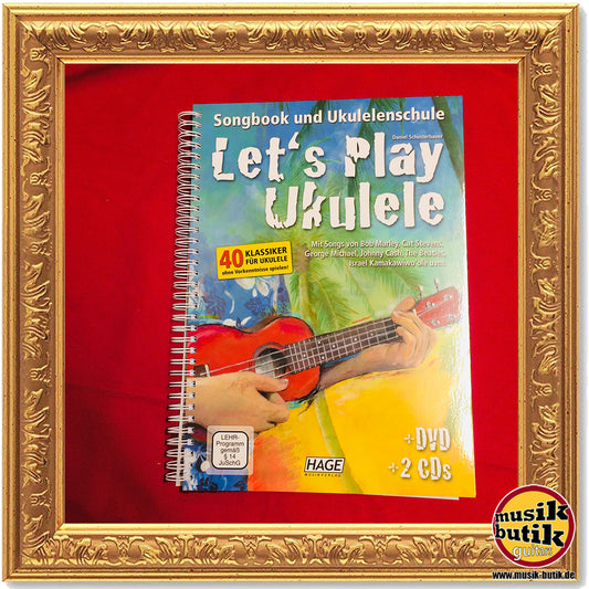Let's Play Ukulele mit 2 CDs und 1 DVD - Schusterbauer, Daniel
