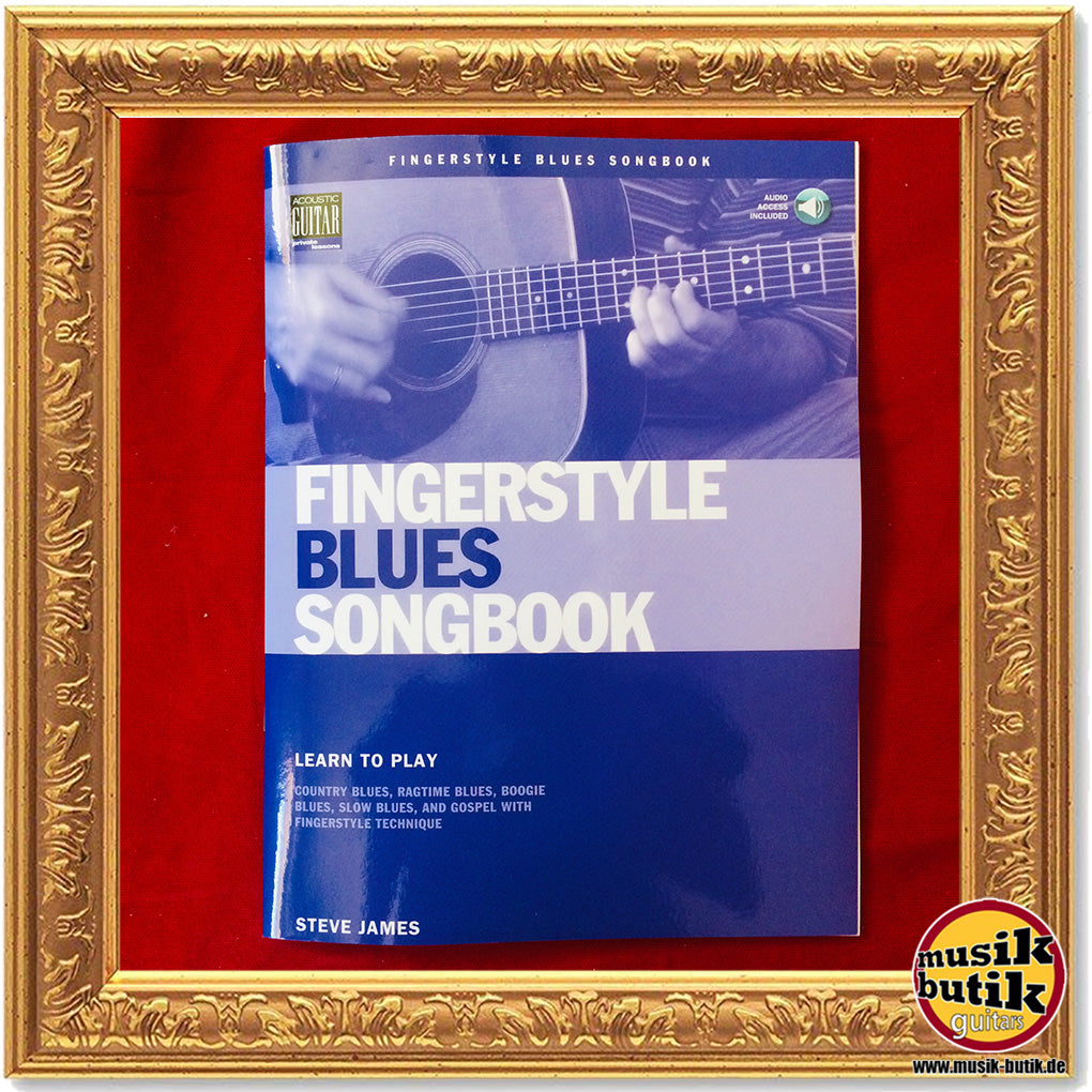 Fingerstyle Blues Songbook: Learn to Play Couantry Blues, Ragtime Blues
