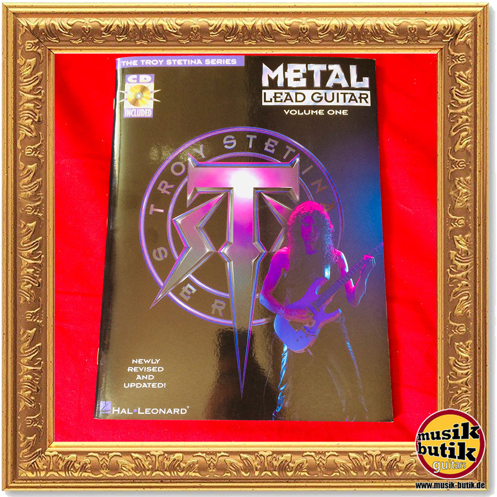 Troy Stetina: Metal Lead Guitar Method (Revised) Volume 1