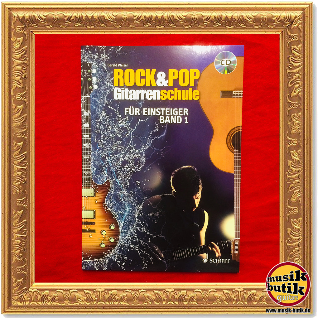 Weiser, Gerald: Rock + Pop Gitarrenschule 1